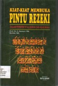 Kiat-Kiat Membuka Pintu Rezeki (Dalam Perspektif Al-Qurﾒan dan As Sunnah)