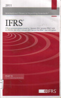 International financial reporting standards: as issued at 1 january 2011 (part B the accompany documents)