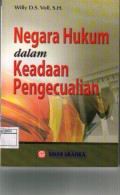 Negara Hukum Dalam Keadaan Pengecualian