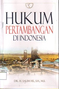 Hukum Pertambangan Di Indonesia