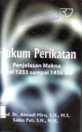 Hukum Perikatan: penjelasan makna pasal 1233 sampai 1456 BW