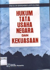 Hukum Tata Usaha Negara Dan Kekuasaan