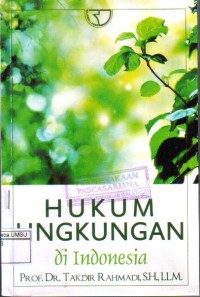 Hukum Lingkungan Di Indonesia