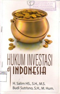 Hukum Investasi Di Indonesia