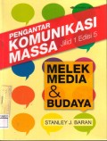 Pengantar Komunikasi Massa Jilid 1