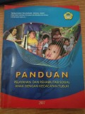 Panduan pelayanan dan rehabilitasi sosial anak dengan kecacatan tubuh