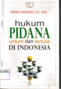 Hukum Pidana Umum dan Tertulis Di Indonesia