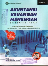 Akuntansi keuangan menengah berbasis PSAK buku 1