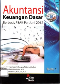 Akuntansi Keuangan Dasar Berbasis PSAK Per Juni 2012 Buku 1