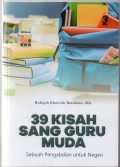 39 kisah sang guru muda, sebuah pengabdian untuk negeri