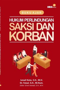 Buku Ajar Hukum Perlindungan Saksi dan Korban