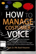 How To Manage Costume Voice