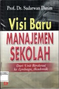 Visi Baru Manajemen Sekolah
