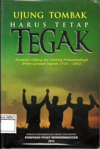 Ujung Tombak Harus Tetap Tegak