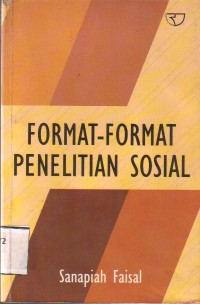 Format-Format Penelitian Sosial