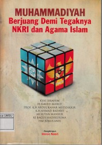 Muhammadiyah Berjuang Demi Tegaknya NKRI dan Agama Islam