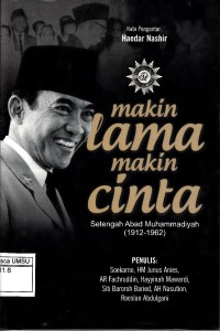 Makin lama makin cinta : setengah abad muhammadiyah 1912-1962