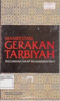 Manifestasi Gerakan Tarbiyah