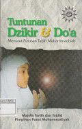 Tuntunan Dzikir & Doa Menurut Putusan Tarjih Muhammadiyah