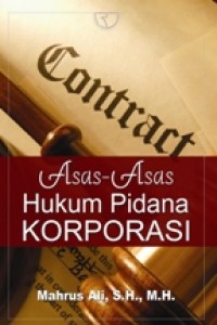 Azas-Azas Hukum Pidana Korporasi