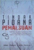 Tindak pidana pemalsuan.