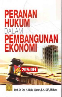 Peranan hukum dalam pembangunan ekonomi