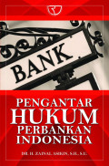 Pengantar hukum perbankan indonesia