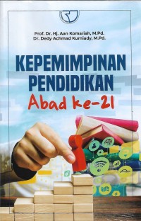 Kepemimpinan pendidikan abad ke 21