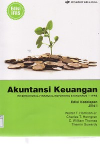 Akuntansi Keuangan: International financial reporting standars- IFRS jilid 1