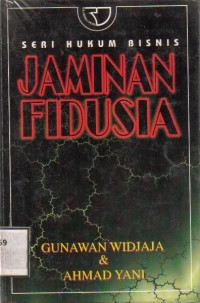 Seri Hukum Bisnis Jaminan Fidusia