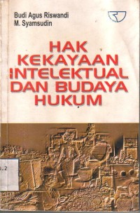 Hak Kekayaan Intelektual dan Budaya Hukum