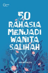 50 Rahasia Menjadi Wanita Salihah