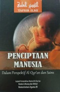 Penciptaan Manusia Dalam Perspektif Al-Qur'an dan Sains