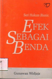 Seri Hukum Bisnis Efek Sebagai Benda