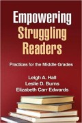 Empowering struggling readers : practices for the middle grades