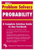 The probability problem solver : a complete solution guide to any textbook