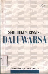 Seri Hukum Bisnis : daluwarsa