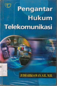 Pengantar Hukum Telekomunikasi