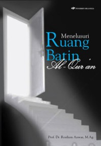 Menelusuri ruang batin Al-Qur'an