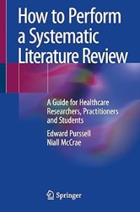 How to perform a systematic literature review