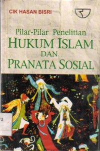 Pilar-Pilar Penelitian Hukum Islam dan Pranata Sosial