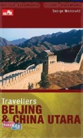 Travellers Beijing & China Utara