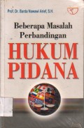Beberapa Masalah Perbandingan Hukum Pidana
