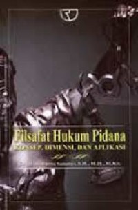 Filsafat hukum pidana: konsep, dimensi, dan aplikasi