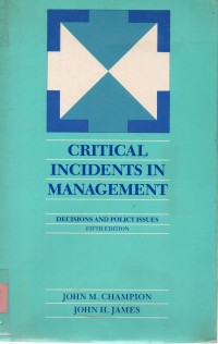 Critical Incidents in Management