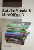 Kiat jitu menulis dan menerbitkan buku