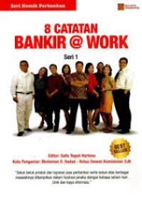 8 Catatan Bankir @ Work Seri 1