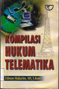 Kompilasi Hukum Telematika