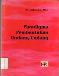 Paradigma Pembentukan Undang-Undang