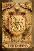 King Of Scars : Raasa yang Terluka